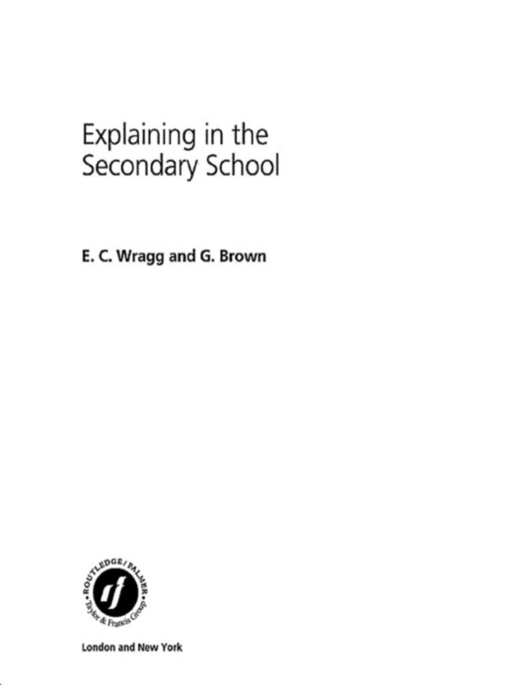 Explaining in the Secondary School 2nd Edition