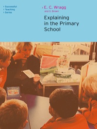 Cover image: Explaining in the Primary School 2nd edition 9781138176768