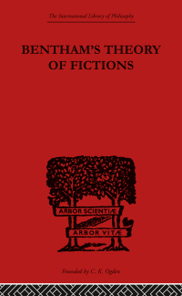 表紙画像: Bentham's Theory of Fictions 1st edition 9780415434522