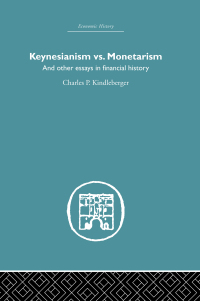 Cover image: Keynesianism vs. Monetarism 1st edition 9780415382120