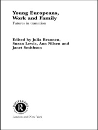 صورة الغلاف: Young Europeans, Work and Family 1st edition 9780415248464