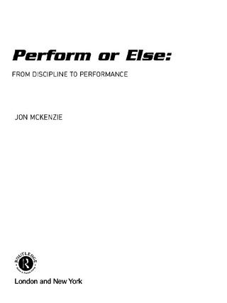 Imagen de portada: Perform or Else 1st edition 9780415247689