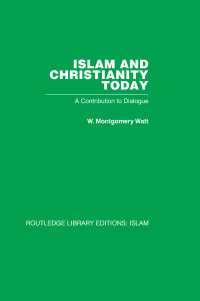 Cover image: Islam and Christianity Today 1st edition 9781032579665