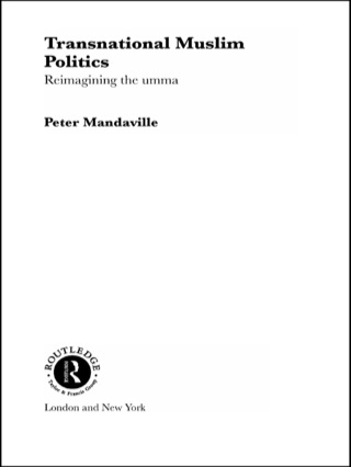 Imagen de portada: Transnational Muslim Politics 1st edition 9780415317696