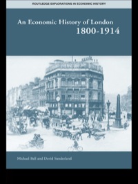Immagine di copertina: An Economic History of London 1800-1914 1st edition 9780415246910