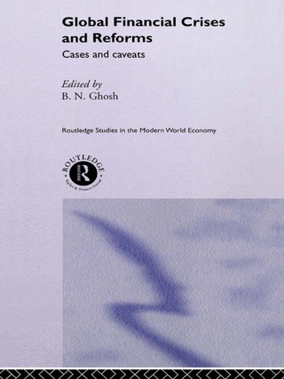 صورة الغلاف: Global Financial Crises and Reforms 1st edition 9780415244060