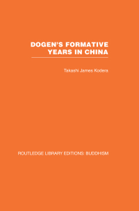 Imagen de portada: Dogen's Formative Years 1st edition 9780415461160