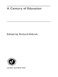 Titelbild: A Century of Education 1st edition 9780415243230