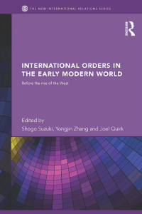 Omslagafbeelding: International Orders in the Early Modern World 1st edition 9780415626286