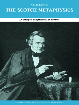 Cover image: The Scotch Metaphysics 1st edition 9780415242653