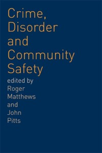 Imagen de portada: Crime, Disorder and Community Safety 1st edition 9780415242301