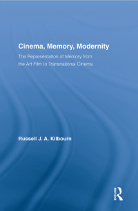 Omslagafbeelding: Cinema, Memory, Modernity 1st edition 9780415801188