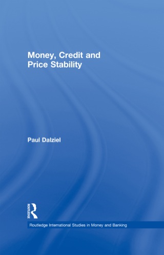 Cover image: Money, Credit and Price Stability 1st edition 9780415240567
