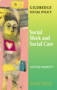表紙画像: Social Work and Social Care 2nd edition 9780415239707