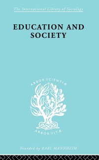 Cover image: Education and Society 1st edition 9780415605823