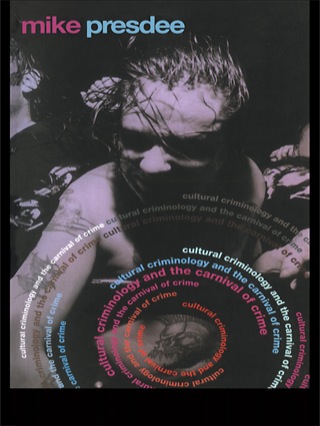 Cover image: Cultural Criminology and the Carnival of Crime 1st edition 9780415239103