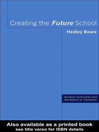 Cover image: Creating the Future School 1st edition 9780415238694