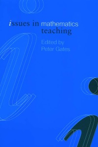 Cover image: Issues in Mathematics Teaching 1st edition 9780415238649