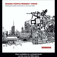 Omslagafbeelding: Making People-Friendly Towns 1st edition 9781138131132
