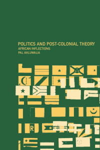Omslagafbeelding: Politics and Post-Colonial Theory 1st edition 9780415247504