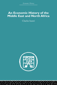 Cover image: An Economic History of the Middle East and North Africa 1st edition 9780415379984