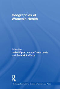 Cover image: Geographies of Women's Health 1st edition 9780415236072