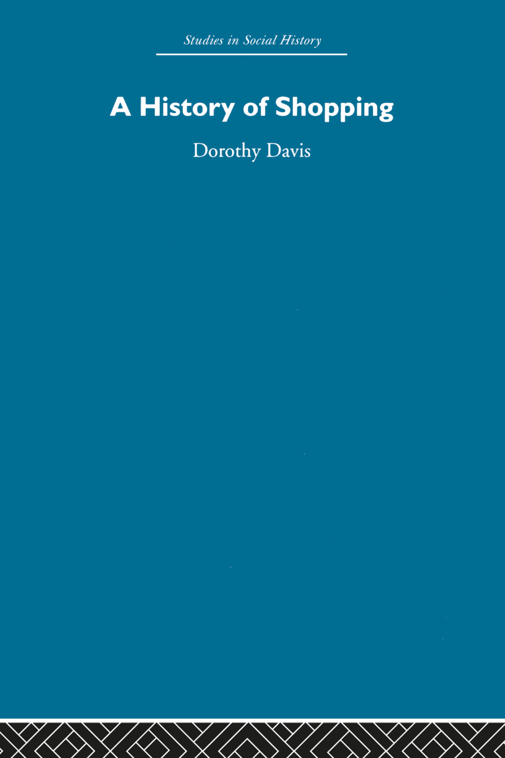 A History of Shopping 1st Edition