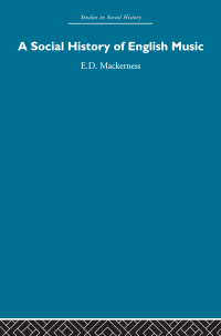 表紙画像: A Social History of English Music 1st edition 9780415413060