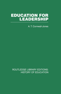 表紙画像: Education For Leadership 1st edition 9780415432115