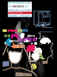 Cover image: An Introduction to Theories of Popular Culture 2nd edition 9780415234993
