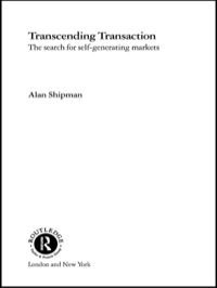 صورة الغلاف: Transcending Transaction 1st edition 9780415234900