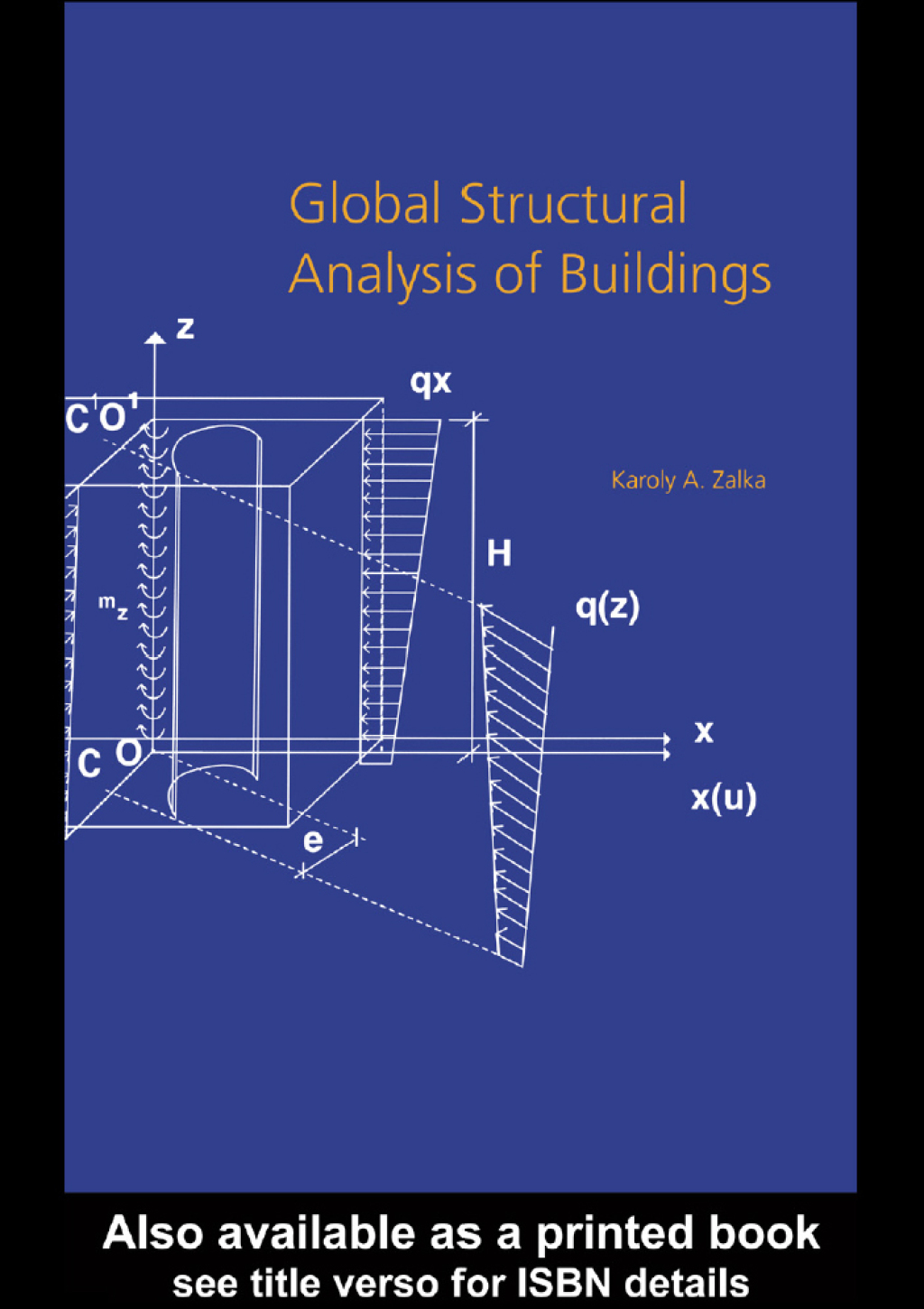 Global Structural Analysis of Buildings 1st Edition