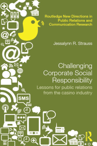 表紙画像: Challenging Corporate Social Responsibility 1st edition 9780415706377