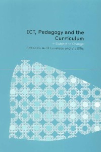 Cover image: ICT, Pedagogy and the Curriculum 1st edition 9780415234290