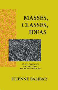 Titelbild: Masses, Classes, Ideas 1st edition 9781138153073