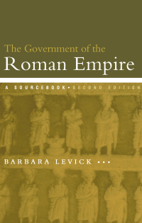 Omslagafbeelding: The Government of the Roman Empire 2nd edition 9780415232364