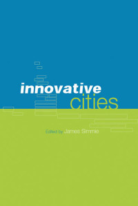 Cover image: Innovative Cities 1st edition 9780415234047