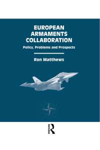 Imagen de portada: European Armaments Collaboration 1st edition 9781138002197