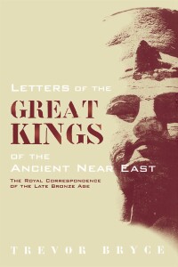 Cover image: Letters of the Great Kings of the Ancient Near East 1st edition 9780415642347