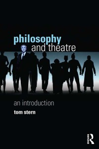 Cover image: Philosophy and Theatre 1st edition 9780415604505
