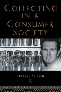 صورة الغلاف: Collecting in a Consumer Society 1st edition 9780415258487