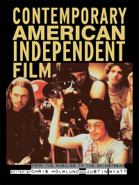 Cover image: Contemporary American Independent Film 1st edition 9780415254878