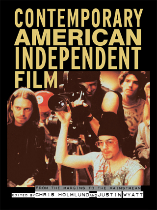 Cover image: Contemporary American Independent Film 1st edition 9780415254878