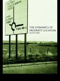 Cover image: The Dynamics of Property Location 1st edition 9780415246460