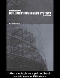 Cover image: An Introduction to Building Procurement Systems 2nd edition 9780415246415