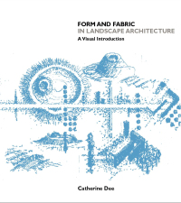 صورة الغلاف: Form and Fabric in Landscape Architecture 1st edition 9780415246378