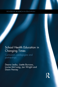 Cover image: School Health Education in Changing Times 1st edition 9780415706179