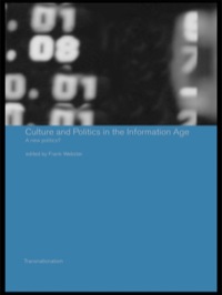 Imagen de portada: Culture and Politics in the Information Age 1st edition 9780415246361