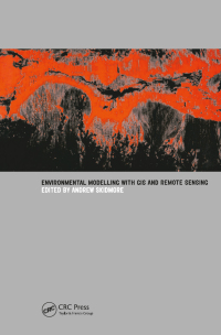 表紙画像: Environmental Modelling with GIS and Remote Sensing 1st edition 9781138430594