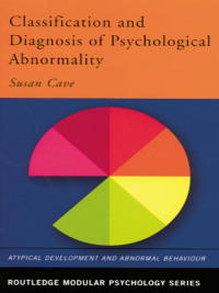 表紙画像: Classification and Diagnosis of Psychological Abnormality 1st edition 9780415231015